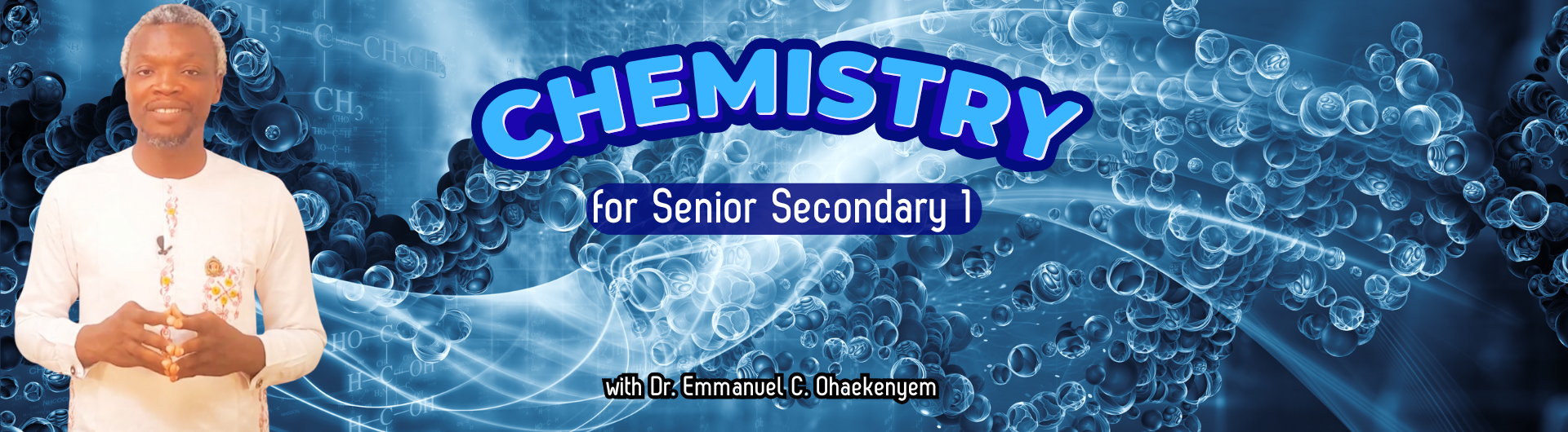 Chemistry for Senior Secondary 1